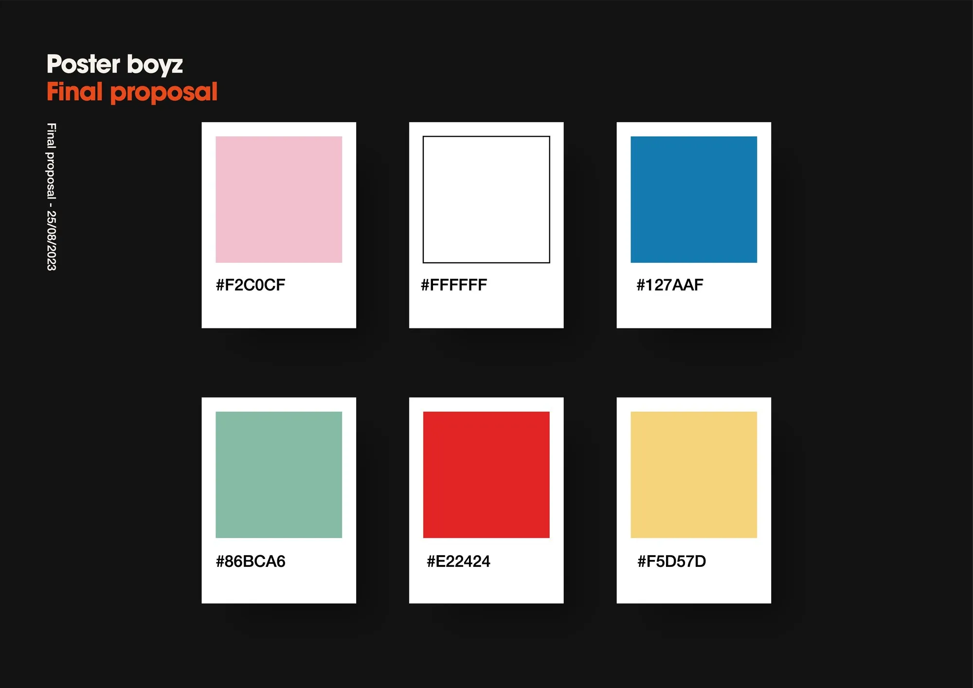 The palette page from the brand deck, six colours shown as polaroid swatches with hex values